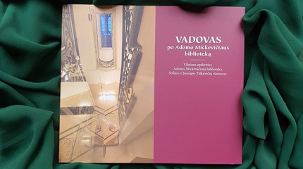 Nauja knyga kviečia pasivaikščioti po mūsų biblioteką