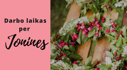 Darbo laikas per Jonines