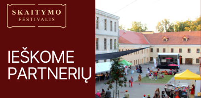 Ieškome partnerių sugrįžtančiam SKAITYMO FESTIVALIUI