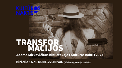 Kultūros naktis bibliotekoje! 