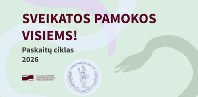 Rudenį į biblioteką grįžta paskaitos apie sveikatą