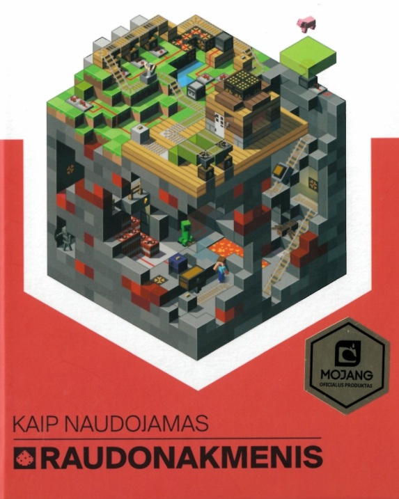 Minecraft. Kaip naudojamas raudonakmenis