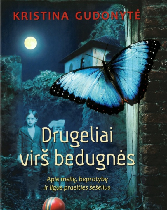 Drugeliai virš bedugnės