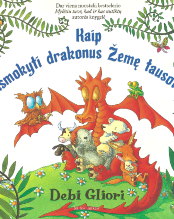 Kaip išmokyti drakonus žemę tausoti