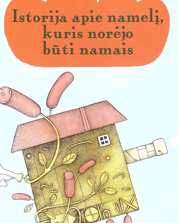 Istorija apie namelį, kuris norėjo būti namais