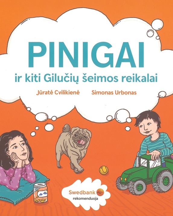 Pinigai ir kiti Gilučių šeimos reikalai