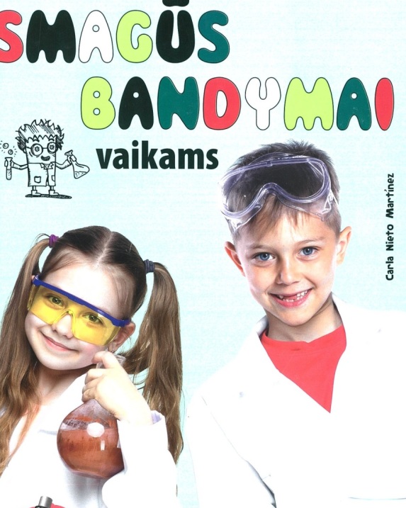 Smagūs bandymai vaikams