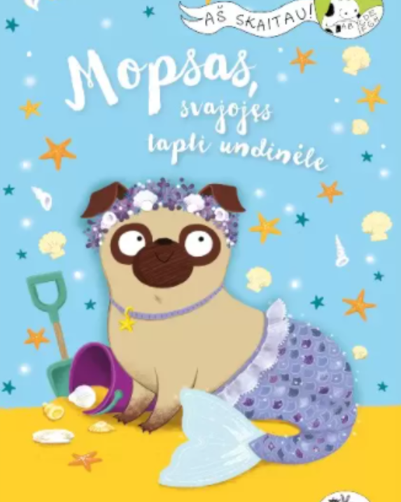 Mopsas, svajojęs tapti undinėle