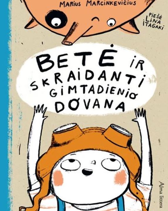 Betė ir skraidanti gimtadienio dovana