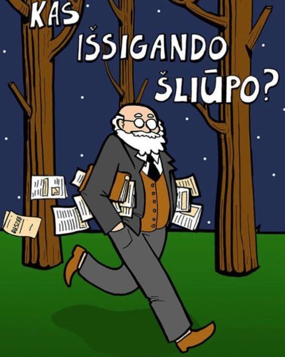 Kas išsigando Šliūpo?