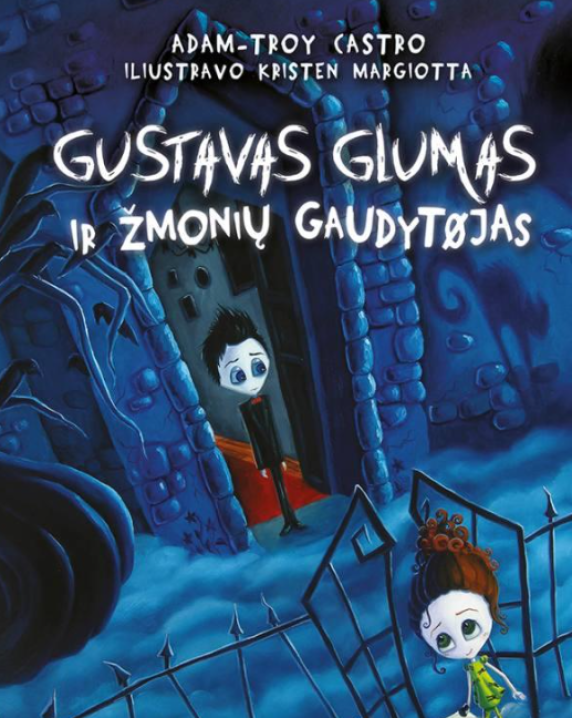 Gustavas Glumas ir žmonių gaudytojas