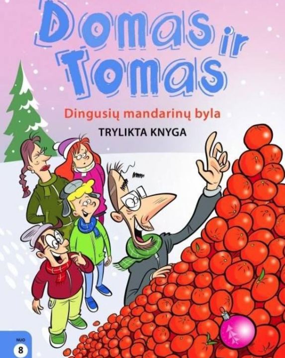 Domas ir Tomas. Dingusių mandarinų byla