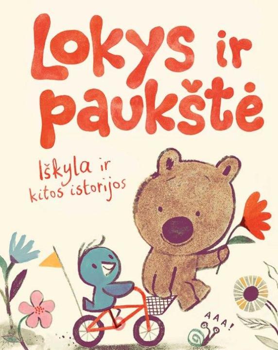 Lokys ir paukštė. Iškyla ir kitos istorijos
